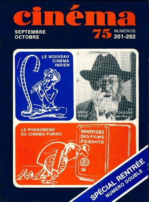 Cinéma 75 n°201 -202 : Spécial rentrée - Collectif - Livre