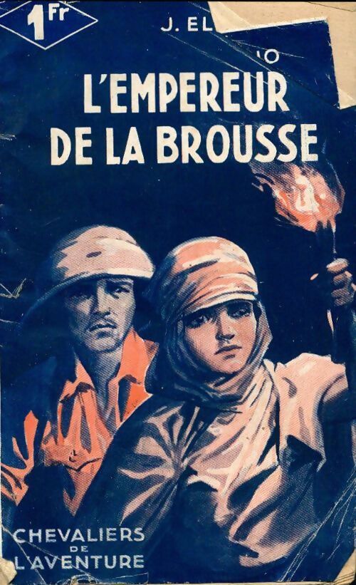 L'empereur de la brousse - Jorge El Macho - Livre