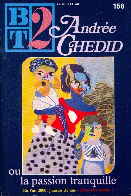 Bibliothèque du travail second degré n°156 : Andrée Chédid ou la passion tranquille - Collectif - Livre