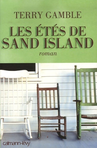 Les étés de Sand island - Terry Gamble - Livre