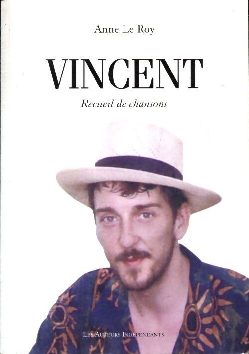 Vincent - Anne Le Roy - Livre