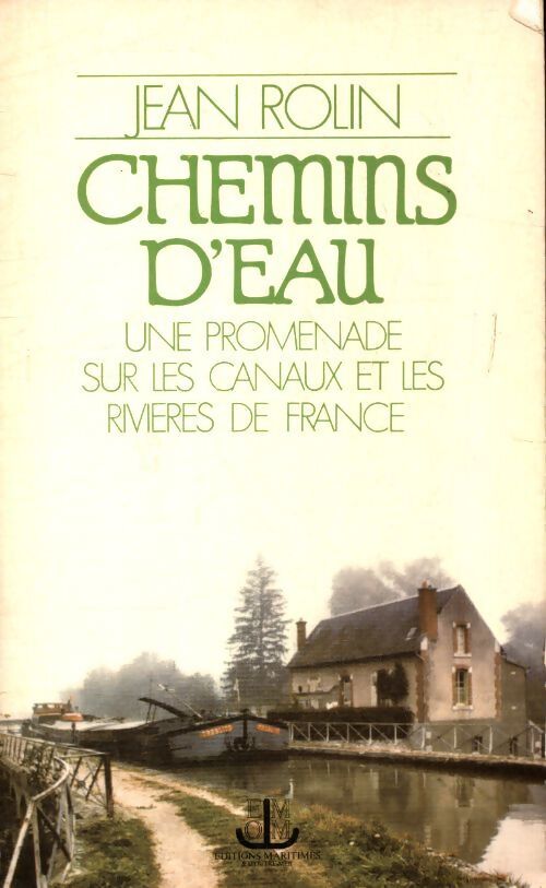 Chemins d'eau - Jean Rolin - Livre