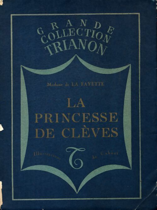 La princesse de Clèves - Mme De Lafayette - Livre