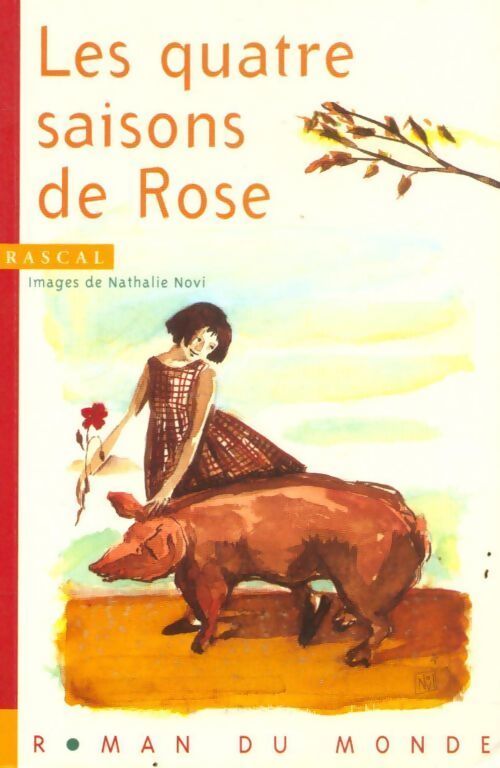 Les quatre saisons de Rose - Rascal - Livre