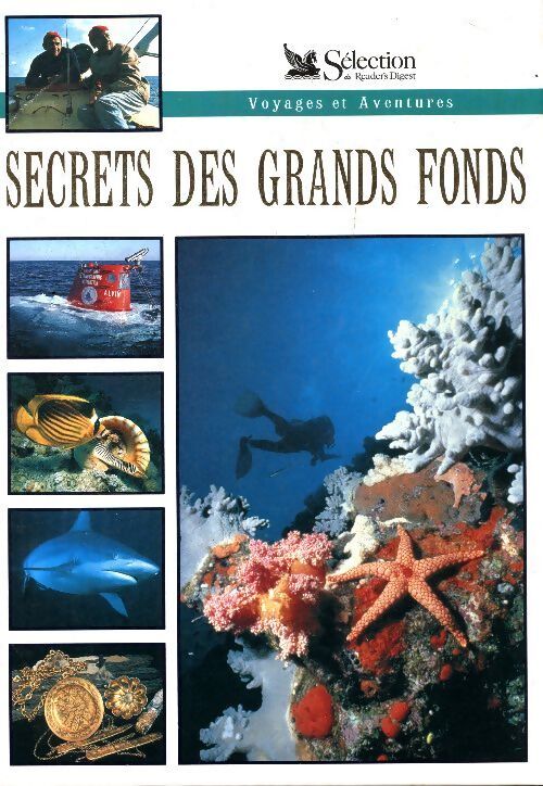 Secrets des grands fonds - Collectif - Livre