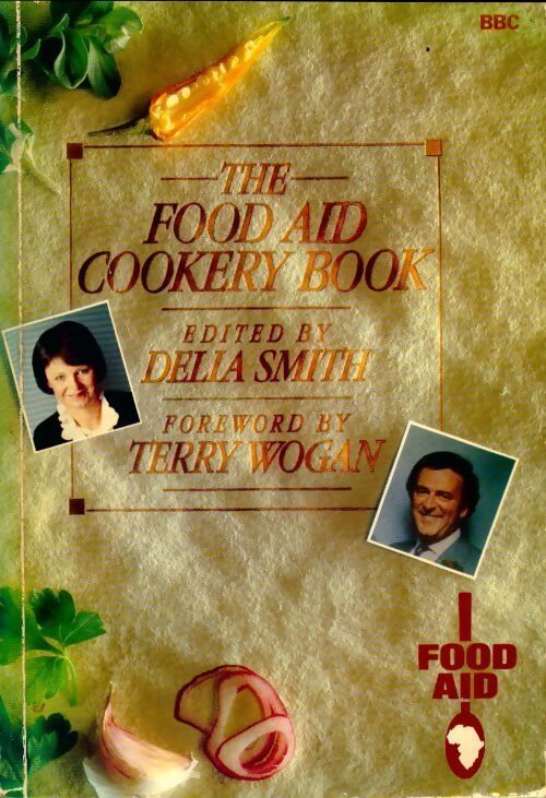 Food aid cookery book - Delia Smith - Livre