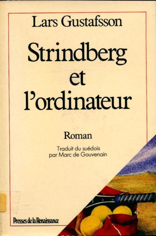 Strindberg et l'ordinateur - Lars Gustafsson - Livre
