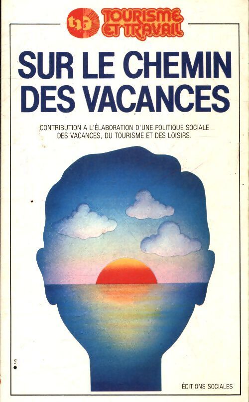 Sur le chemin des vacances - Bruno Meynet - Livre