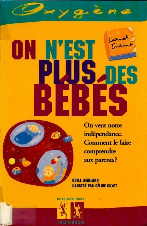 On n'est plus des bébés - Odile Amblard - Livre