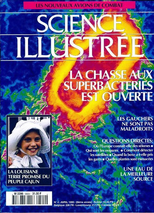 Science illustrée n°4 (6e année) : La chasse aux superbactéries est ouverte - Collectif - Livre