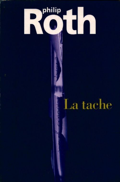 La tâche - Philip Roth - Livre