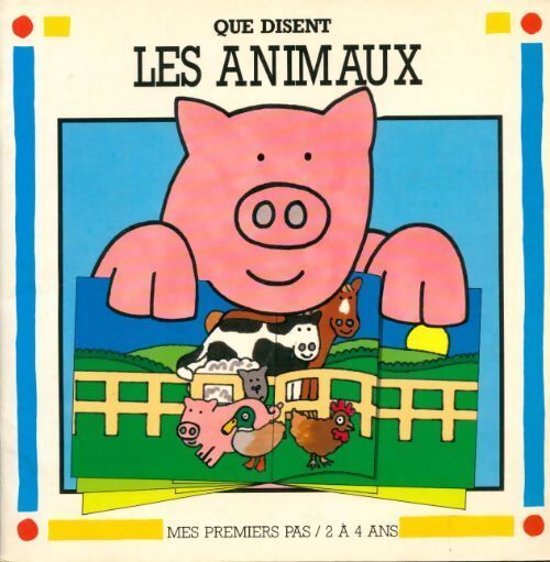 Que disent les animaux ? - Collectif - Livre
