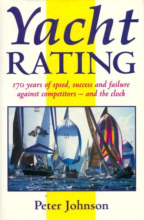 Yacht rating - Peter Johnson - Livre