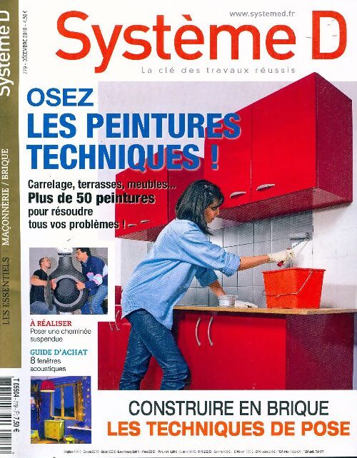 Système D n°779 : Osez les peintures techniques ! - Collectif - Livre