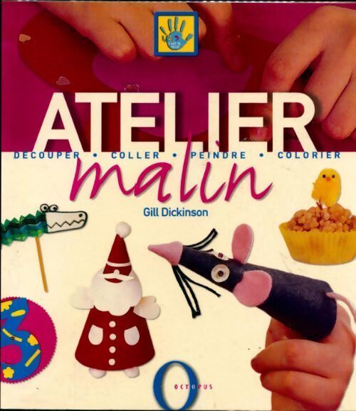 Ateliers malins - Gill Dickinson - Livre
