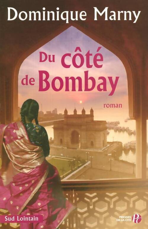 Du côté de Bombay - Dominique Marny - Livre