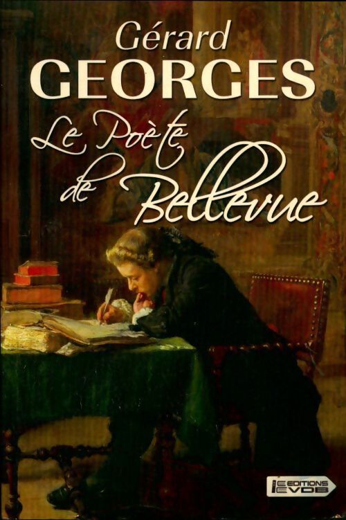 Le poète de bellevue - Gérard Georges - Livre