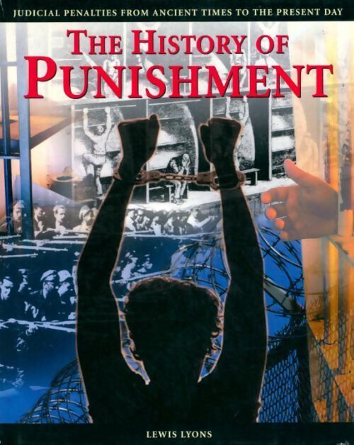 The history of punishment - Lewis Lyons - Livre