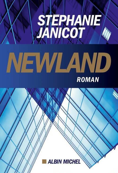 Newland - Stéphanie Janicot - Livre