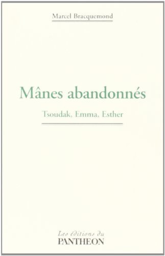 Mânes abandonnés - Marcel Bracquemond - Livre