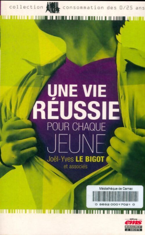 Une vie réussie pour chaque jeune - Joël-Yves Le Bigot - Livre