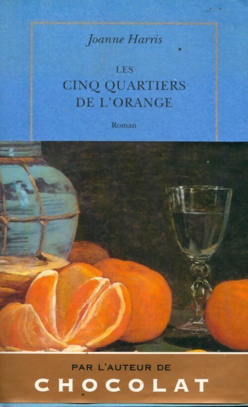 Les cinq quartiers de l'orange - Joanne Harris - Livre