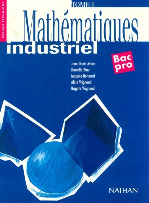 Mathématiques bac professionnel 1re terminale. Livre de l'élève - Collectif - Livre