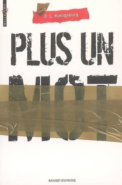 Plus un mot - Elaine L. Konigsburg - Livre