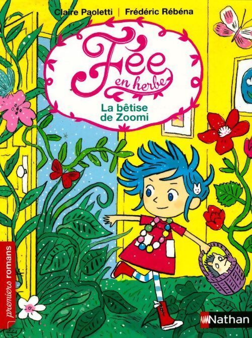 La bêtise de Zoomi - Claire Paoletti - Livre