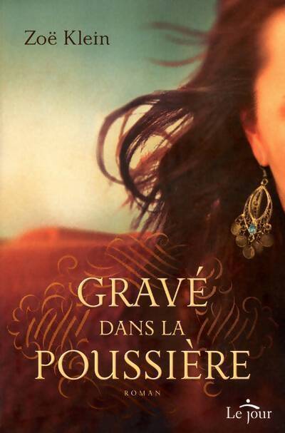 Gravé dans la poussiÈre - Collectif - Livre