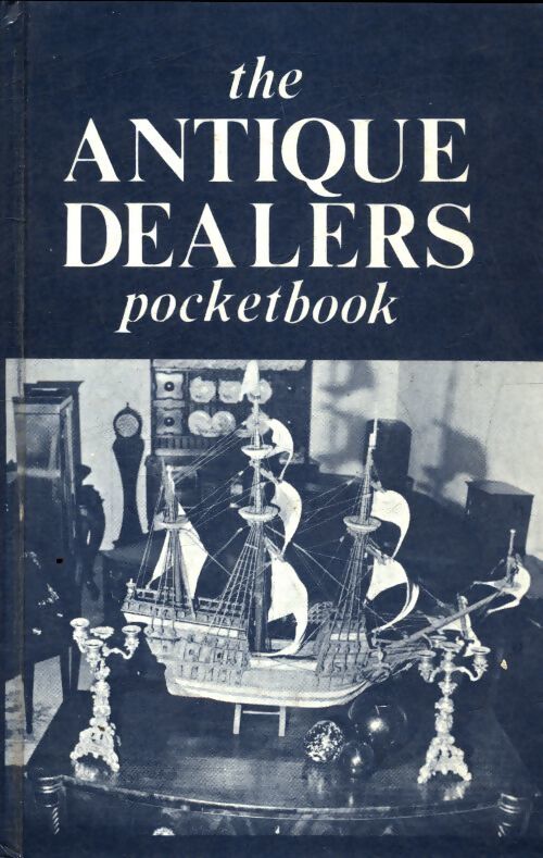 The antique dealers - Collectif - Livre
