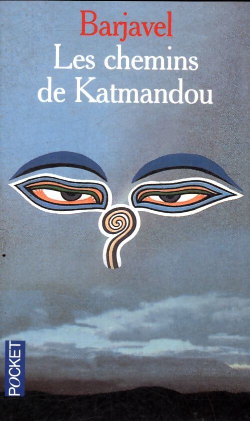 Les chemins de Katmandou - René Barjavel - Livre