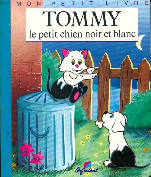 Tommy le petit chien noir et blanc - Agnès Vandewiele - Livre