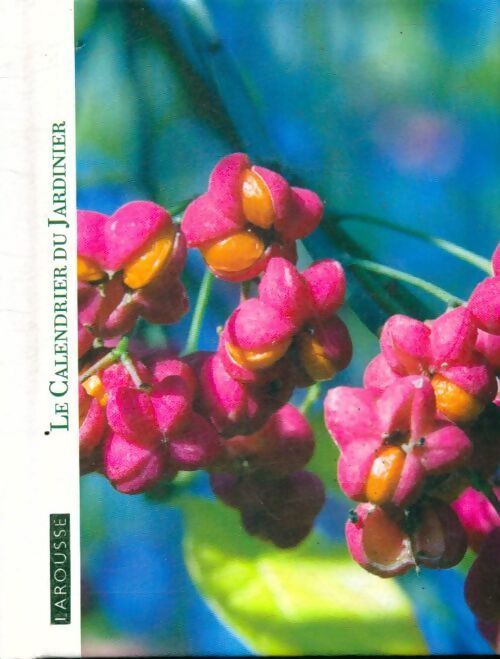 Le calendrier du jardinier - Inconnu - Livre
