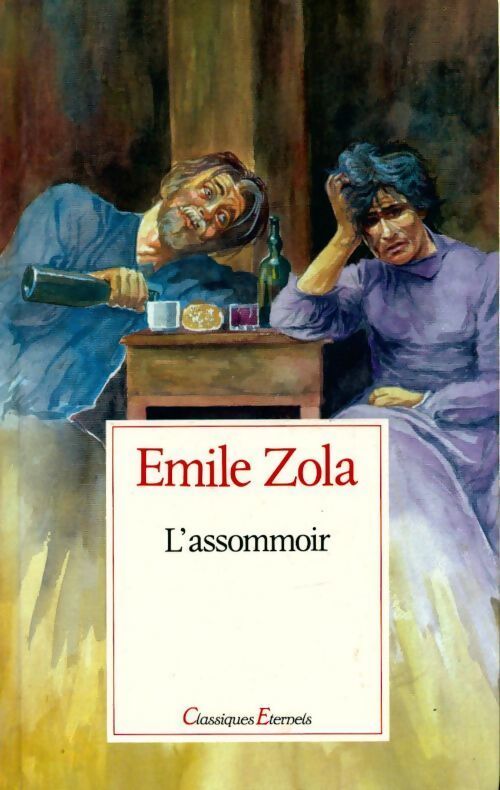 L'assommoir - Emile Zola - Livre