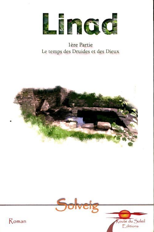 Linad Tome I - Solveig - Livre