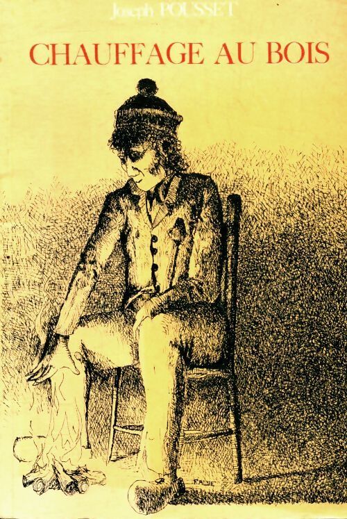 Chauffage au bois - Joseph Pousset - Livre