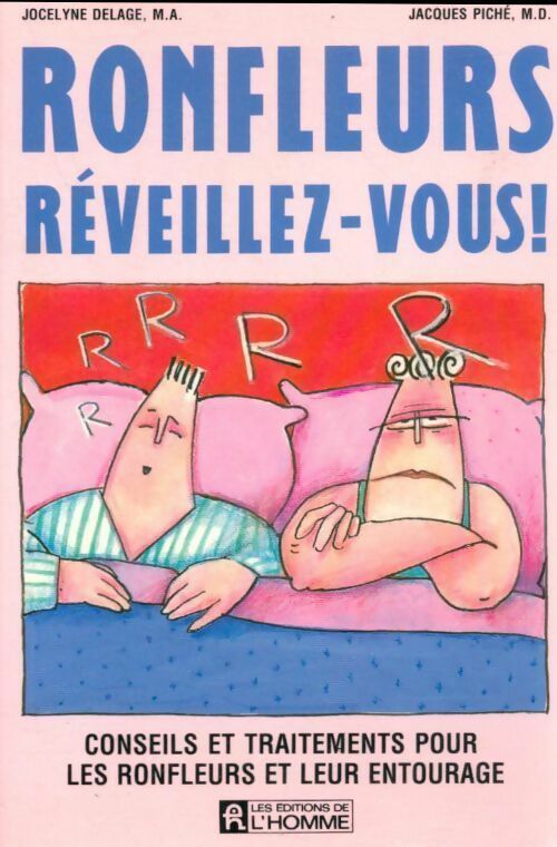 Ronfleurs réveillez-vous ! - Jocelyne Delage - Livre