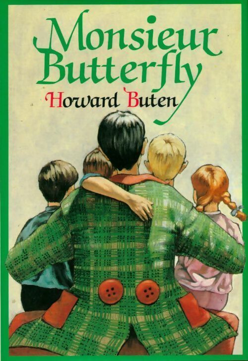 Monsieur Butterfly - Howard Buten - Livre