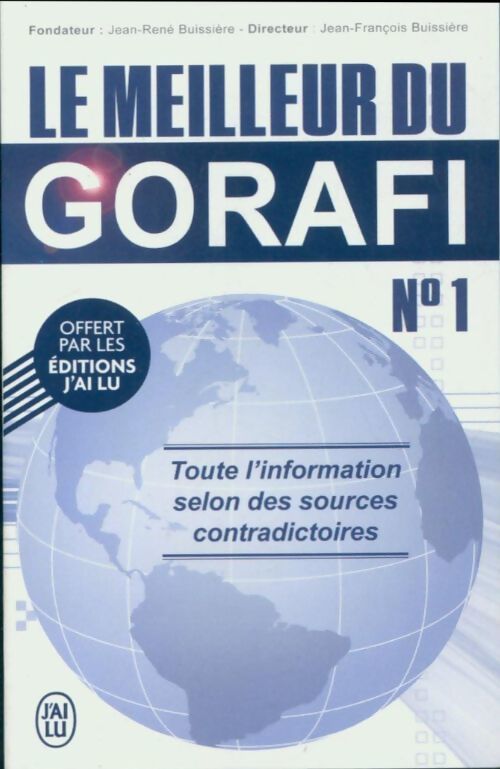 Le meilleur du Gorafi Tome I - Collectif - Livre