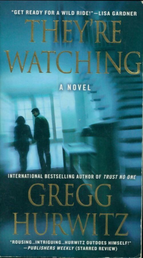 They're watching - Gregg Hurwitz - Livre
