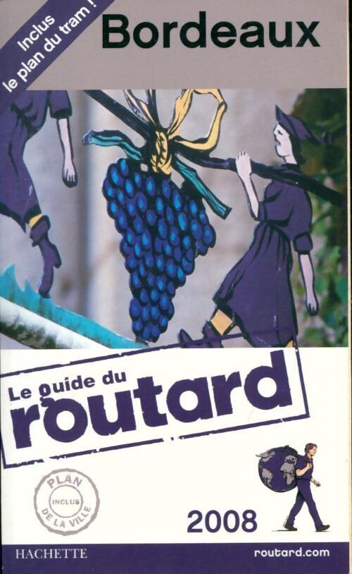 Bordeaux 2008 - Collectif - Livre
