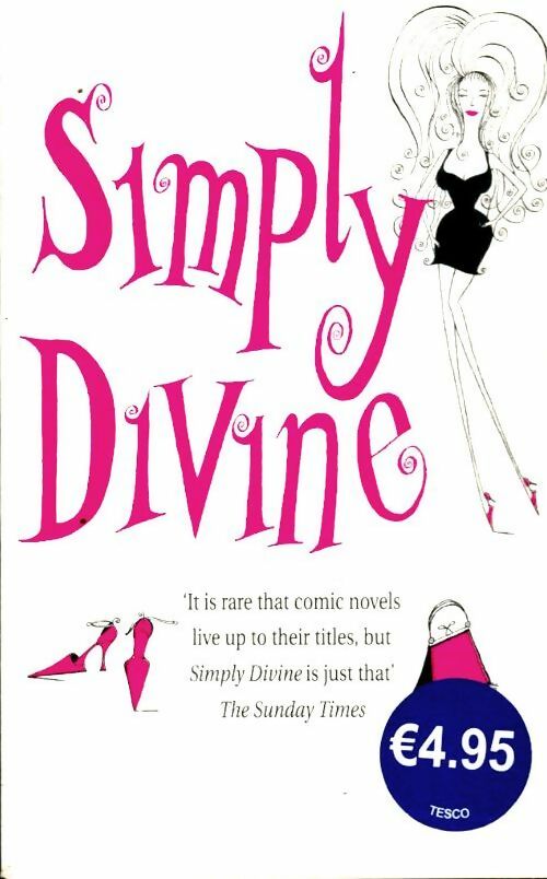Simply divine - Wendy Holden - Livre