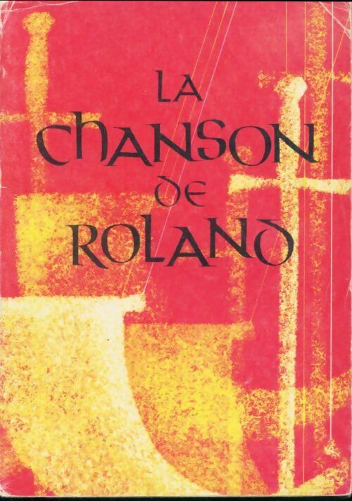 La chanson de Roland - Collectif - Livre