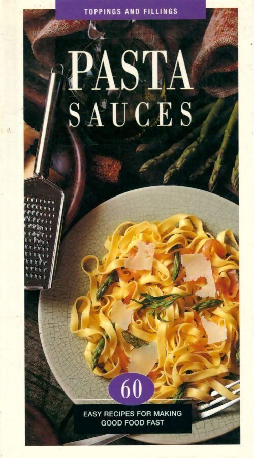 Pasta sauces - Collectif - Livre