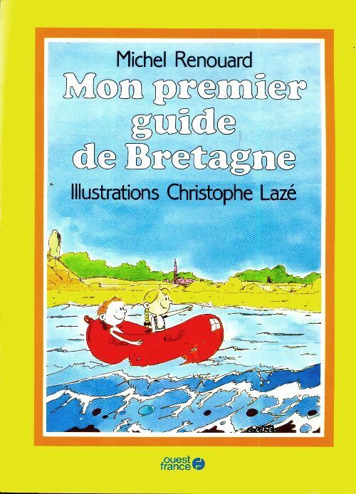 Mon premier guide de Bretagne - Michel Renouard - Livre