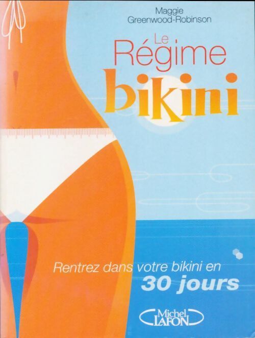 Le régime bikini - Maggie Greenwood Robinson - Livre