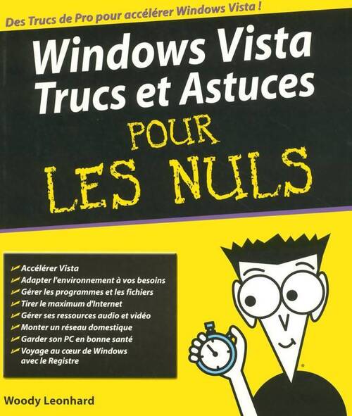 Windows Vista 9 Trucs et astuces - Woody Leonhard - Livre