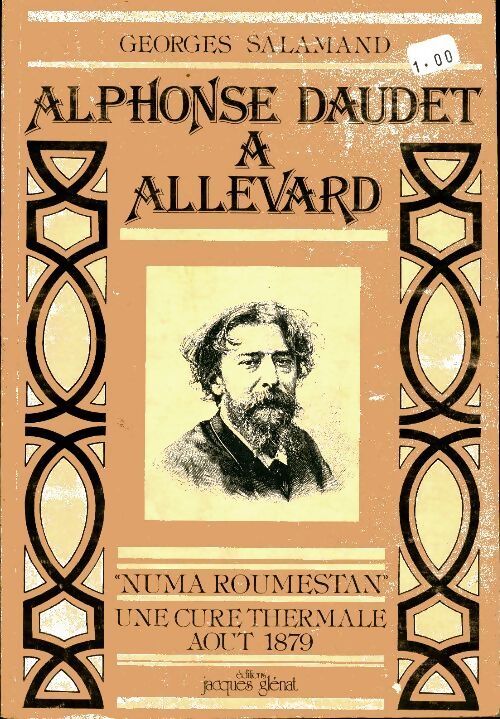 Alphonse Daudet à Allevard - Georges Salamand - Livre