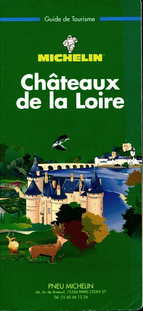 Châteaux de la Loire - Collectif - Livre